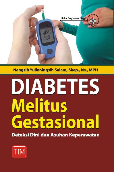 Diabetes Melitus Gestasional Deteksi Dini Dan Asuhan Keperawatan
